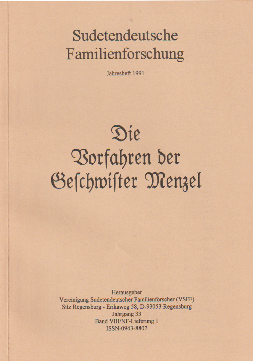 Sudetendeutsche Familienforschung - Jahresheft 1991 - Die Vorfahren der Geschwister Menzel - PDF-Version